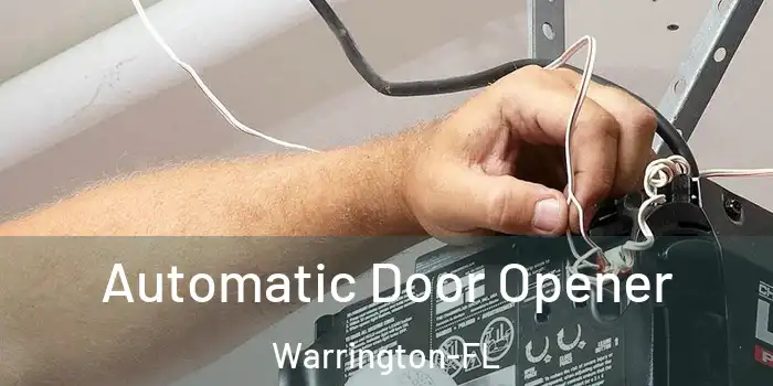Automatic Door Opener Warrington-FL