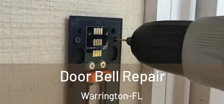 Door Bell Repair Warrington-FL