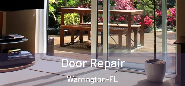 Door Repair Warrington-FL
