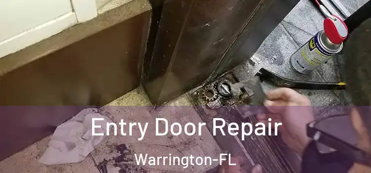 Entry Door Repair Warrington-FL