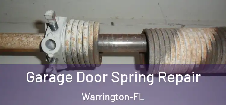Garage Door Spring Repair Warrington-FL