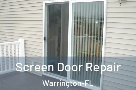 Screen Door Repair Warrington-FL